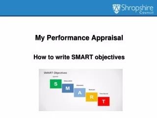 My Performance Appraisal How to write SMART objectives