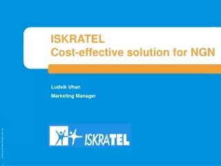 ISKRATEL  Cost-effective solution for NGN