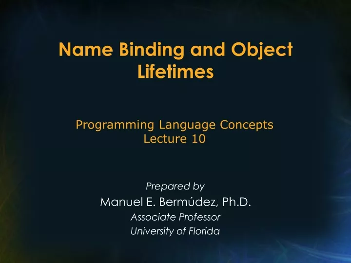 name binding and object lifetimes