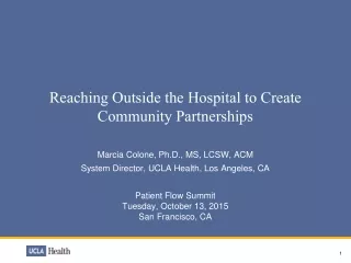 Reaching Outside the Hospital to Create Community Partnerships