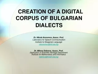 CREATION OF A DIGITAL CORPUS OF BULGARIAN DIALECTS