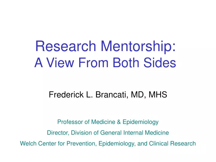 research mentorship a view from both sides