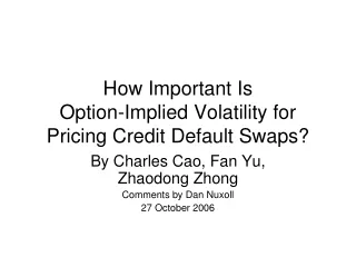 How Important Is  Option-Implied Volatility for Pricing Credit Default Swaps?