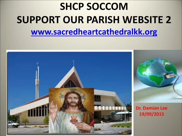 shcp soccom support our parish website 2 www sacredheartcathedralkk org