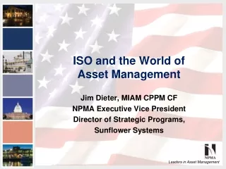 ISO and the World of  Asset Management