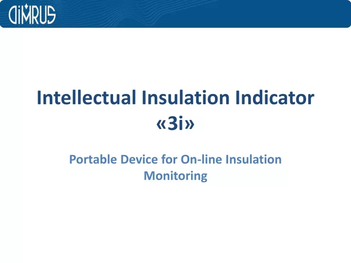 intellectual insulation indicator 3i