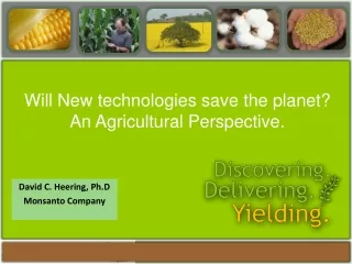 Will New technologies save the planet?   An Agricultural Perspective.