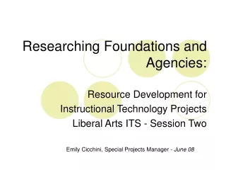 Researching Foundations and Agencies: