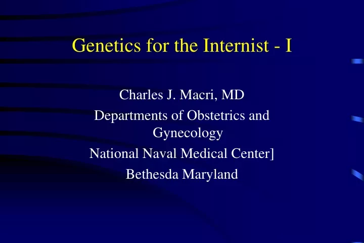 genetics for the internist i