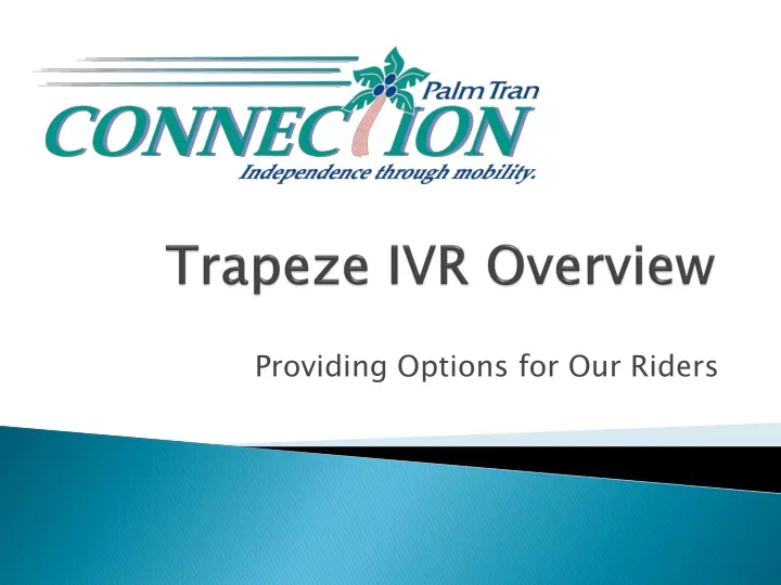 trapeze ivr overview