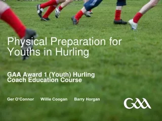 Physical Preparation for Youths in Hurling