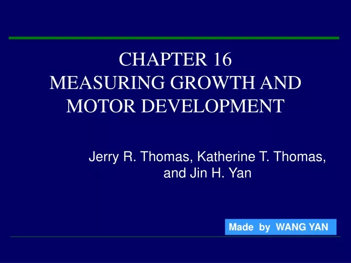 chapter 16 measuring growth and motor development