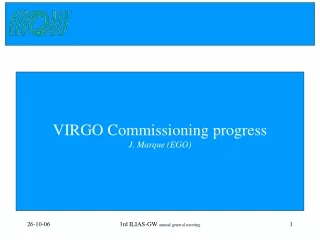 VIRGO Commissioning progress J. Marque (EGO)