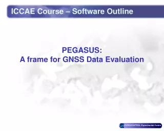 PEGASUS: A frame for GNSS Data Evaluation