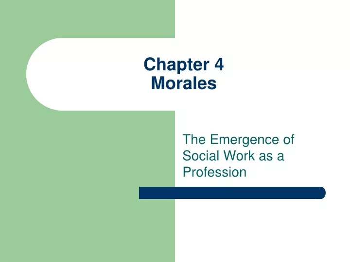 chapter 4 morales