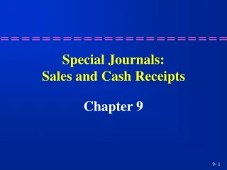 Special Journals: Sales and Cash Receipts