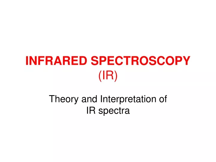 infrared spectroscopy ir