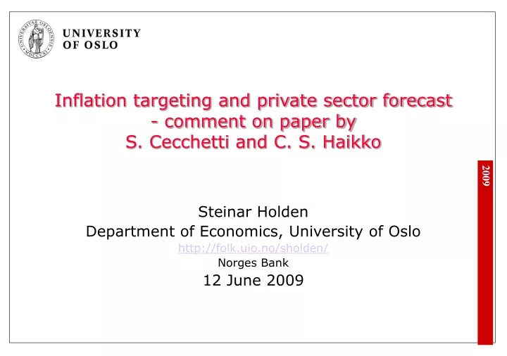 inflation targeting and private sector forecast comment on paper by s cecchetti and c s haikko