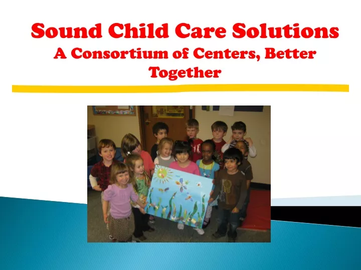 sound child care solutions a consortium