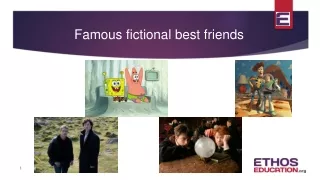 Famous fictional best friends