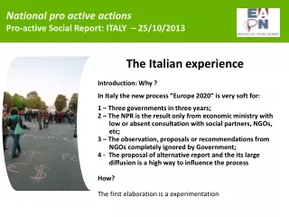 National pro active actions  Pro-active Social Report: ITALY  – 25/10/2013
