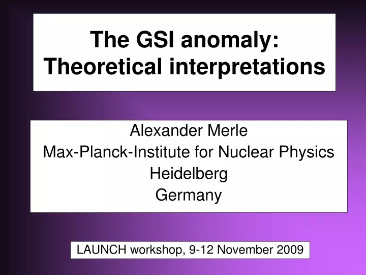 the gsi anomaly theoretical interpretations