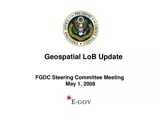 FGDC Steering Committee Meeting  May 1, 2008