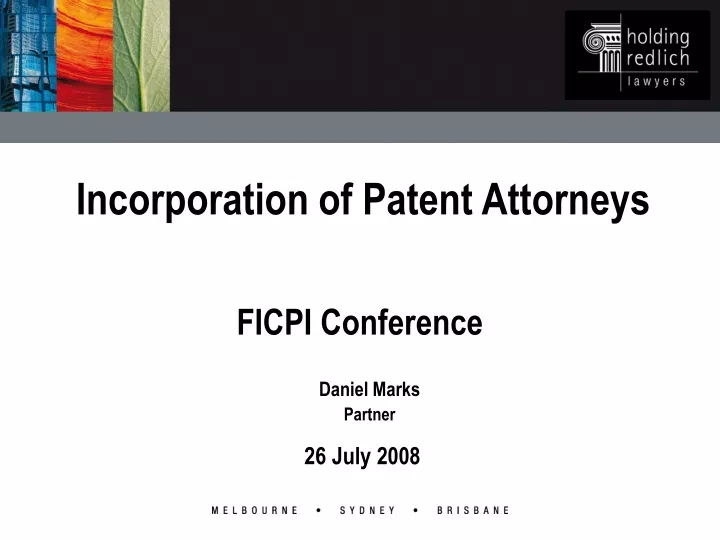 incorporation of patent attorneys