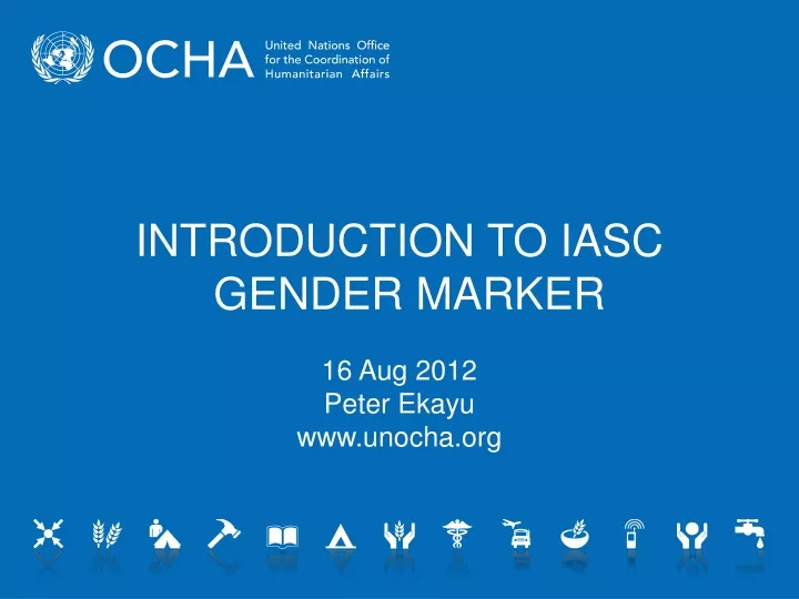 introduction to iasc gender marker 16 aug 2012