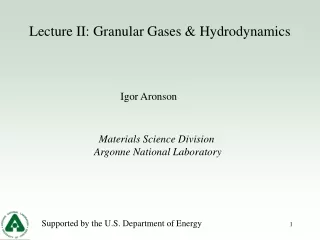 Lecture II: Granular Gases &amp; Hydrodynamics