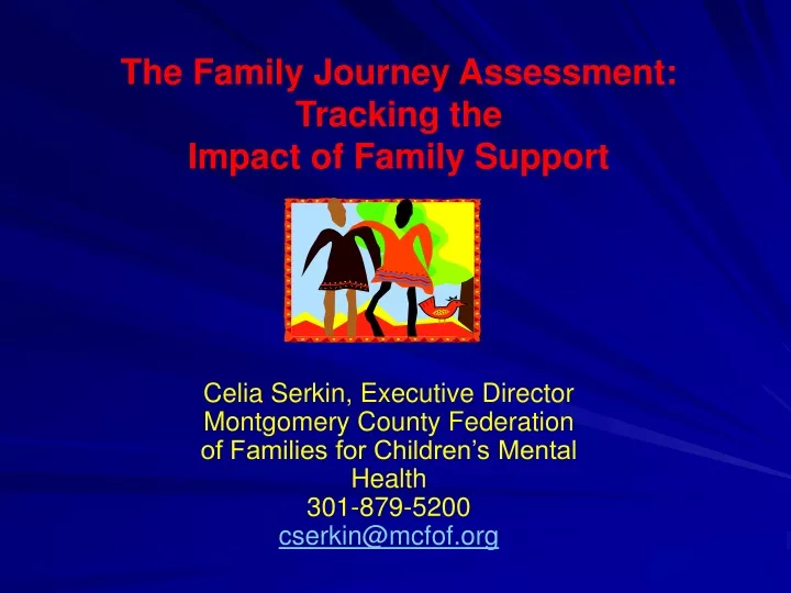 the family journey assessment tracking the impact