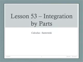 Lesson 53 – Integration by Parts