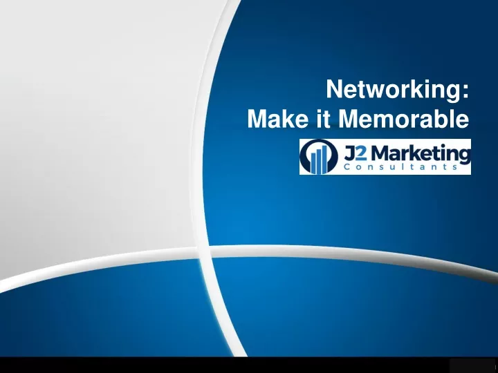 networking make it memorable