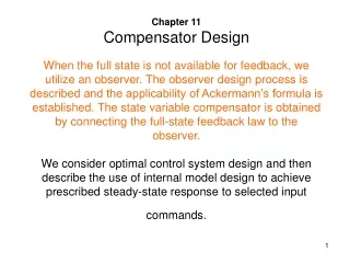 State Variable Compensator Employing Full-State Feedback in Series with a Full State Observer