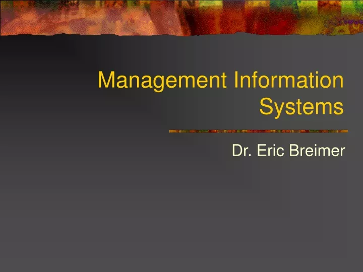 management information systems