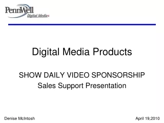 Digital Media Products