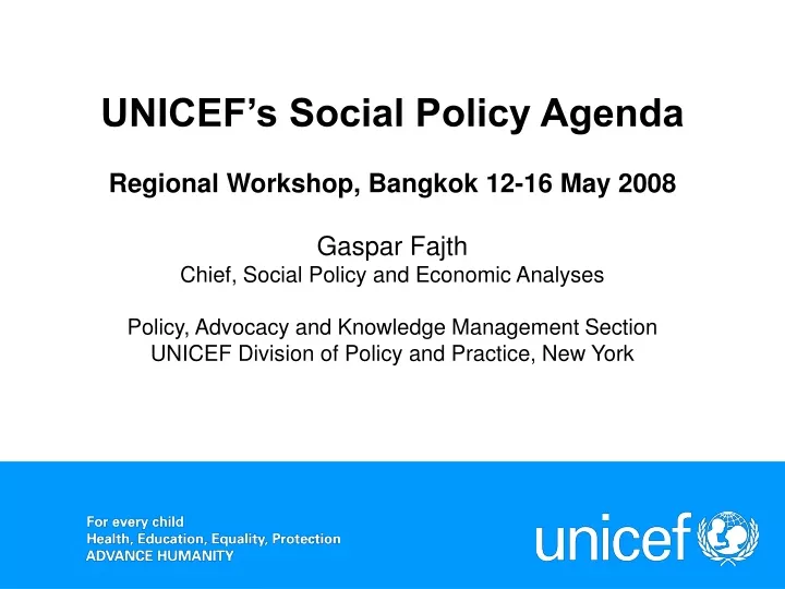 unicef s social policy agenda regional workshop
