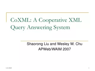 CoXML: A Cooperative XML Query Answering System