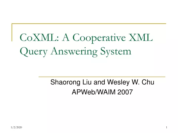 coxml a cooperative xml query answering system