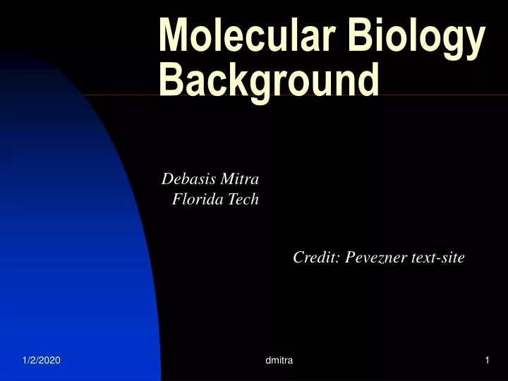 molecular biology background