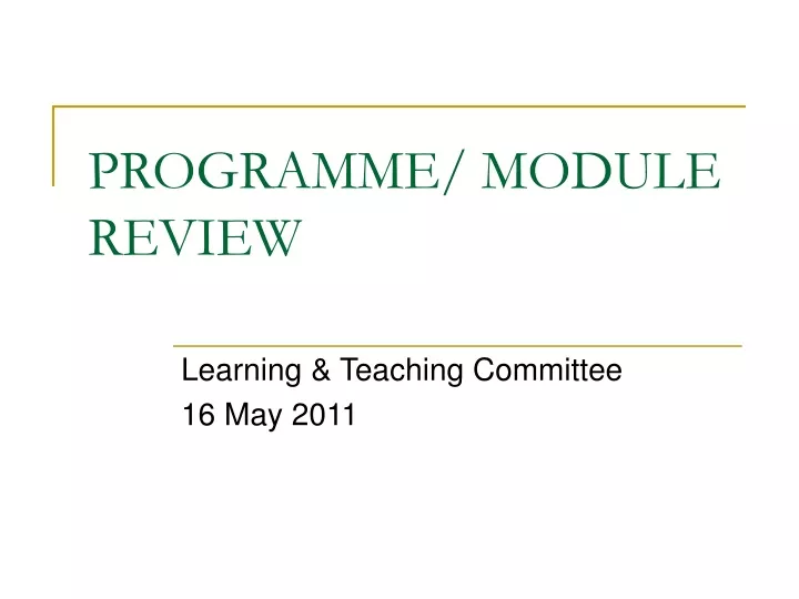 programme module review