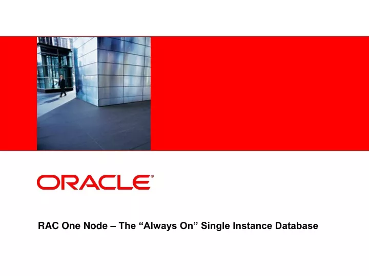 rac one node the always on single instance database