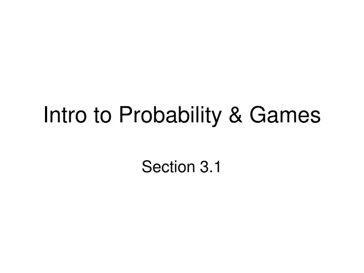intro to probability games