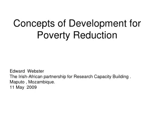 Concepts of Development for Poverty Reduction