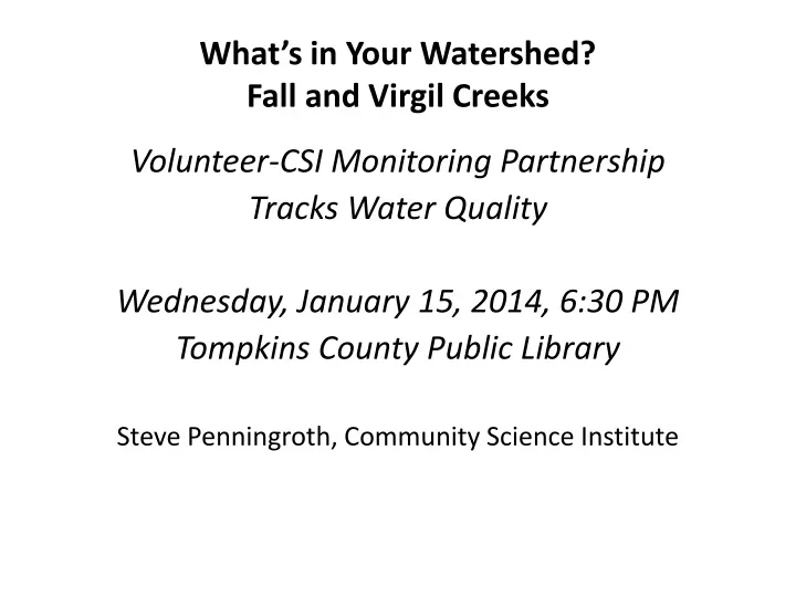 what s in your watershed fall and virgil creeks