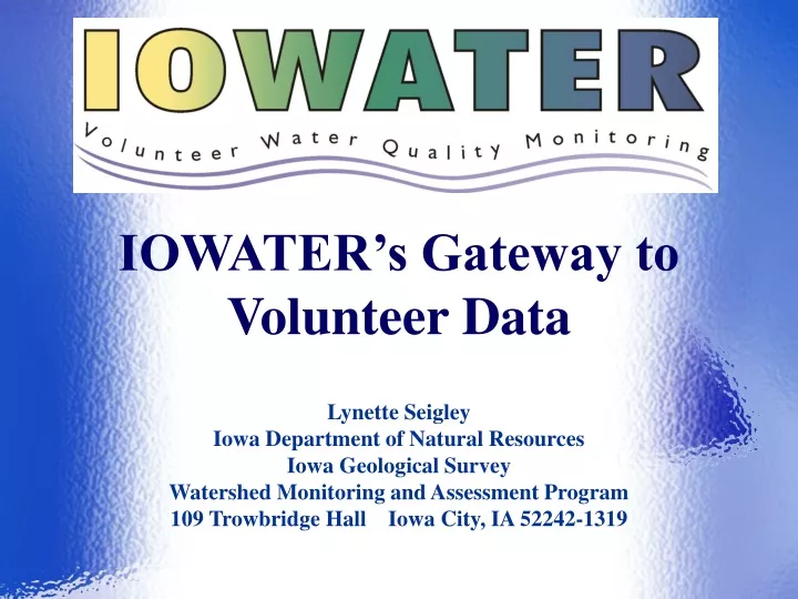 iowater s gateway to volunteer data