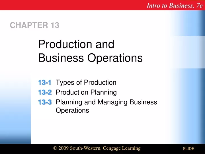 production and business operations