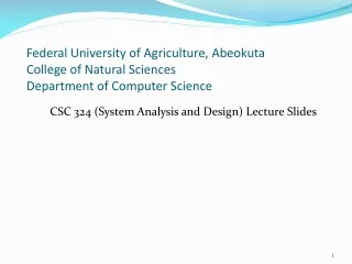 CSC 324 (System Analysis and Design) Lecture Slides