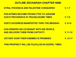 OUTLINE ZECHARIAH CHAPTER NINE