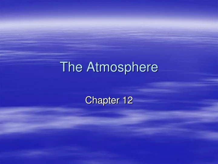 the atmosphere